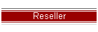 Reseller