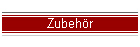 Zubehr